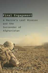 Final Engagement : The Beginning of the End in Afghanistan