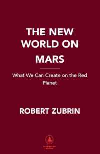 The New World on Mars : What We Can Create on the Red Planet