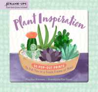 Plant Inspiration Frame-Ups : 50 Pop-Out Prints to Put You in a Fresh Frame of Mind