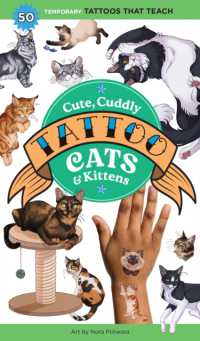 Cute, Cuddly Tattoo Cats & Kittens : 50 Temporary Tattoos That Teach