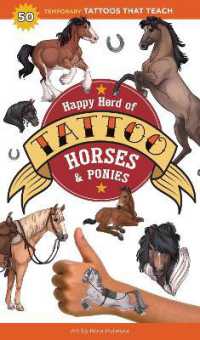 Happy Herd of Tattoo Horses & Ponies : 50 Temporary Tattoos That Teach