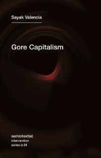 Gore Capitalism (Semiotext(e) / Intervention Series)