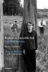 Written in Invisible Ink : Selected Stories (Semiotext(e) / Native Agents) -- Paperback / softback