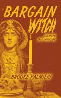 Bargain Witch : Essays on Self-Initiation