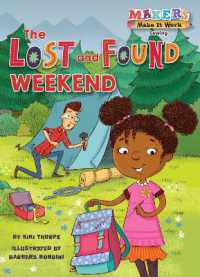 The Lost and Found Weekend (Makers Make It Work)