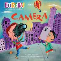 Camera : Eureka! the Biography of an Idea (Eureka! the Biography of an Idea)