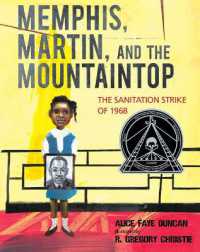 Memphis， Martin， and the Mountaintop : The Sanitation Strike of 1968