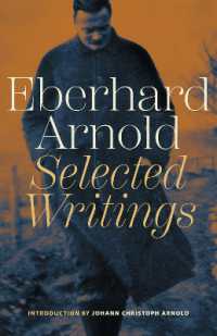 Eberhard Arnold : Selected Writings