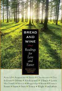 Bread and Wine : Readings for Lent and Easter (Second Edition) (Plough Daily Devotionals)