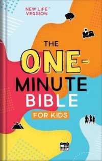 The One-Minute Bible for Kids : New Life Version
