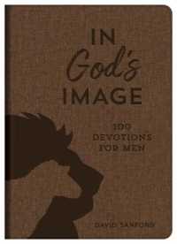 In God's Image : 100 Devotions for Men