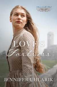 Love's Fortress (Doors to the Past)