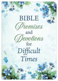 Bible Promises and Devotions for Difficult Times (Prayers for Difficult Times)