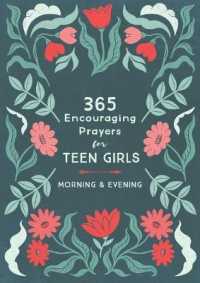 365 Encouraging Prayers for Teen Girls : Morning & Evening