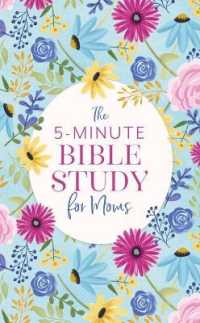 The 5-Minute Bible Study for Moms (5-minute Bible Study)