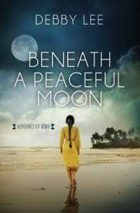 Beneath a Peaceful Moon : Volume 10 (Heroines of Wwii)