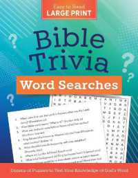 Bible Trivia Word Searches Large Print : Dozens of Puzzles to Test Your Knowledge of God's Word