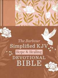 The Hope & Healing Devotional Bible [Doves & Floral Ginger] : Barbour Simplified KJV