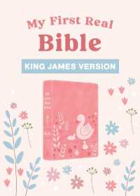 My First Real Bible (Girls' Cover) : King James Version