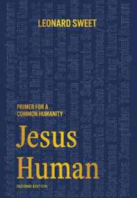 Jesus Human: Primer for a Common Humanity （2ND）
