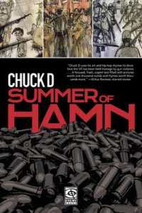 Summer of Hamn : Hollowpointlessness Aiding Mass Nihilsm a 'Naphic Grovel' by Chuck D