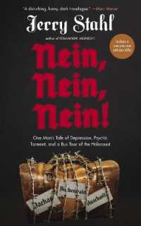 Nein, Nein, Nein! : One Man's Tale of Depression, Psychic Torment and a Bus Tour of the Holocaust
