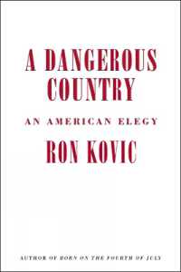 A Dangerous Country : An American Elegy