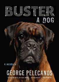 Buster: a Dog : A Novella