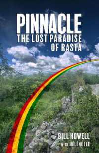 Pinnacle: the Lost Paradise of Rasta