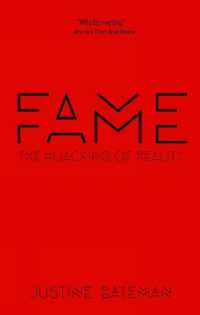 Fame: the Hijacking of Reality
