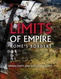 Limits of Empire : Rome'S Borders
