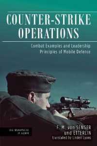 Counter-Strike Operations : Combat Examples and Leadership Principles of Mobile Defense (Die Wehrmacht im Kampf)