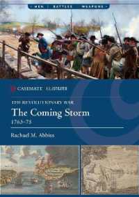 The Revolutionary War : The Coming Storm, 1763-75