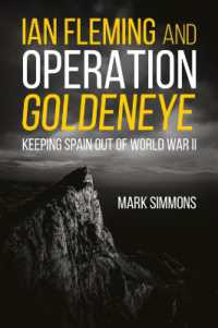 Ian Fleming and Operation Golden Eye : Keeping Spain out of World War II