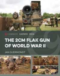 The 2cm Flak Gun of World War II (Casemate Illustrated Special)