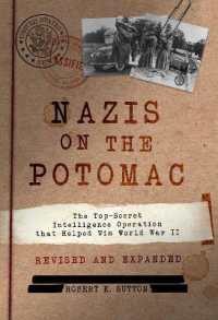 Nazis on the Potomac : The Top-Secret Intelligence Operation that Helped Win World War II