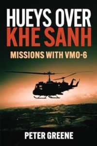 Hueys over Khe Sanh : Missions with Vmo-6