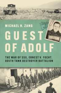 Guest of Adolf : The War of Ssg Ernest V. Focht, 805th Tank Destroyer Battalion