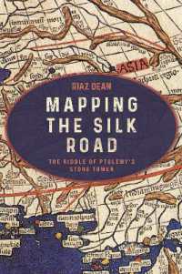Mapping the Silk Road : The Riddle of Ptolemy's Stone Tower