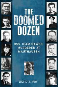 The Doomed Dozen : OSS Team Dawes, Murdered at Mauthausen