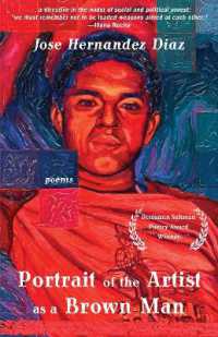 Portrait of the Artist as a Brown Man : Poems