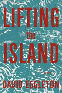 Lifting the Island : Poems