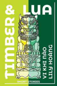 Timber and Lua : Stories