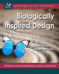 Biologically Inspired Design : A Primer (Synthesis Lectures on Engineering, Science, and Technology)
