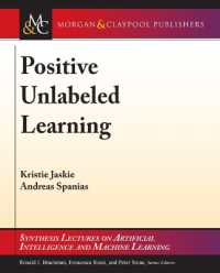 Positive Unlabeled Learning (Synthesis Lectures on Artificial Intelligence and Machine Learning)