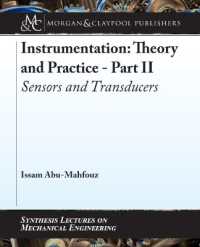 Instrumentation: Theory and Practice Part II : Sensors and Transducers (Synthesis Lectures on Mechanical Engineering)