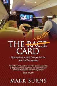 The Trump Card : Fighting Racism with Trump's Policies, Not Blm Propaganda