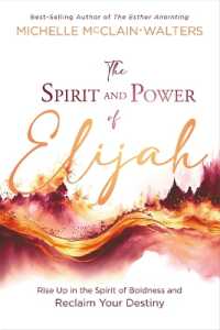 Spirit and Power of Elijah, the