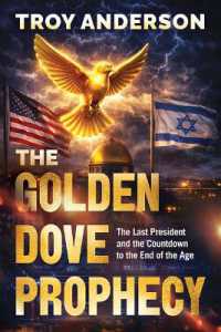 Golden Dove Prophecy, the