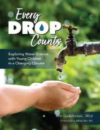 Every Drop Counts : Exploring Water Science with Young Children in a Changing Climate